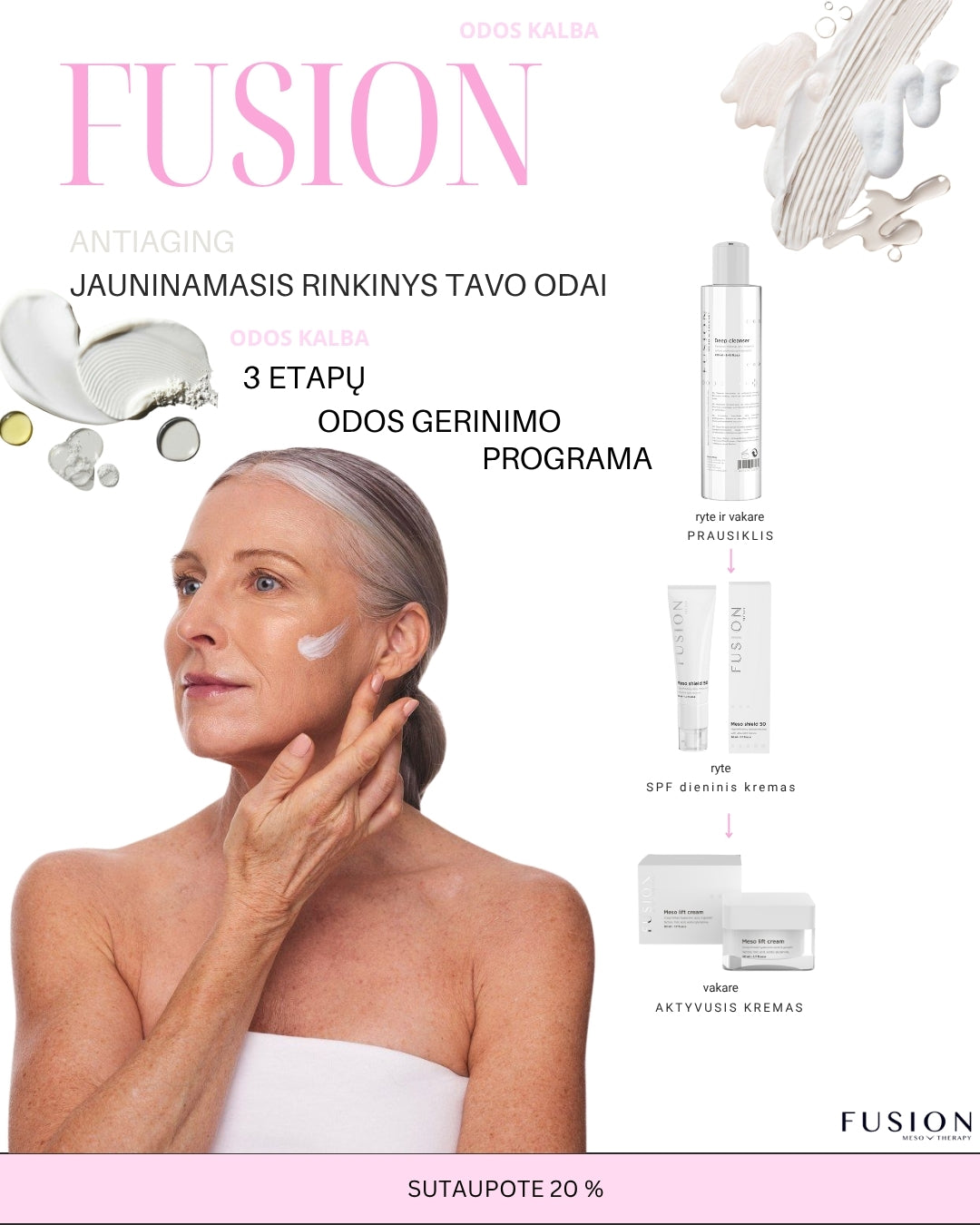 FUSION jauninamasis rinkinys brandžiai odai I 3 produktai